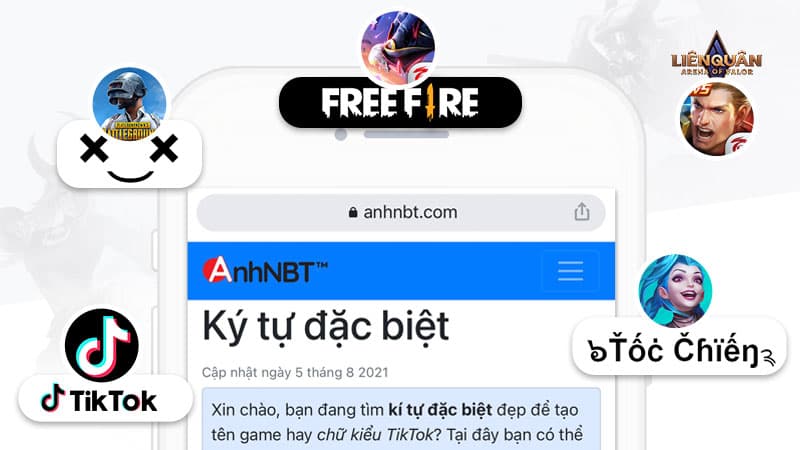 Kí Tự Đặc Biệt Anhnbt - #1 Công Cụ Tạo Tên Game Mobile