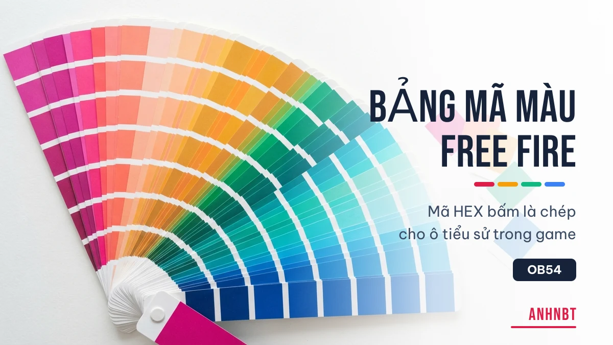 Bảng mã màu HEX Free Fire cho ô tiểu sử